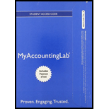 NEW MyLab Accounting with Pearson eText -- Access Card -- for Managerial Accounting