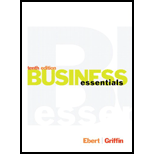 Business Essentials, Student Value Edition (10th Edition) - 10th Edition - by Ronald J. Ebert, Ricky W. Griffin - ISBN 9780133455311