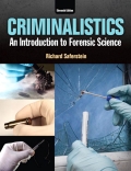 Criminalistics - 11th Edition - by Richard Saferstein - ISBN 9780133482164