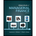 Principles of Managerial Finance (14th Edition) (Pearson Series in Finance) - 14th Edition - by Lawrence J. Gitman, Chad J. Zutter - ISBN 9780133507690