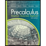 Precalculus; Graphical, Numerical, Algebraic [ 9th Edition] - 9th Edition - by Demana - ISBN 9780133541304