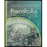 Precalculus: Graphical, Numerical, Algebraic w/Math XL Student Access Kit (Common Core Student edition) - 15th Edition - by Frank D. Demana, Bert K. Waits, Gregory D. Foley, Daniel Kennedy, David E. Bock - ISBN 9780133541342