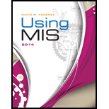 Using MIS (7th Edition) - 7th Edition - by David M. Kroenke - ISBN 9780133546439