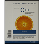 Starting Out With C++ From Control Structures Through Objects, Student Value Edition (8th Edition) - 8th Edition - by Tony Gaddis - ISBN 9780133778816