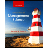 Introduction to Management Science (12th Edition) - 12th Edition - by Bernard W. Taylor III - ISBN 9780133778847