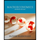 Macroeconomics (7th Edition) - 7th Edition - by Olivier Blanchard - ISBN 9780133780581