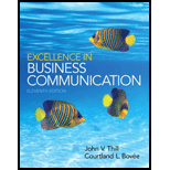 Excellence in Business Communication - With Mybcommlab - 11th Edition - by Thill - ISBN 9780133806878