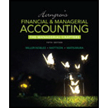 Horngren's Financial & Managerial Accounting, The Managerial Chapters (5th Edition)