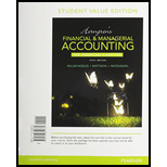 Horngren's Financial & Managerial Accounting, The Financial Chapters, Student Value Edition (5th Edition) - 5th Edition - by Tracie L. Miller-Nobles, Brenda L. Mattison, Ella Mae Matsumura - ISBN 9780133851731