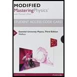 Modified Mastering Physics With Pearson Etext -- Standalone Access Card -- For Essential University Physics (3rd Edition) - 3rd Edition - by Richard Wolfson - ISBN 9780133857221