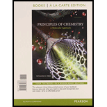 Principles of Chemistry: A Molecular Approach, Books a la Carte Edition (3rd Edition) - 3rd Edition - by Nivaldo J. Tro - ISBN 9780133889383