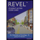 Revel For Essentials Of Sociology: A Down-to-earth Approach -- Access Card (11th Edition) - 11th Edition - by Henslin, James M. - ISBN 9780133891706
