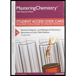 Mastering Chemistry with Pearson eText -- Standalone Access Card -- for General, Organic, and Biological Chemistry: Structures of Life (5th Edition) - 5th Edition - by Karen C. Timberlake - ISBN 9780133899306