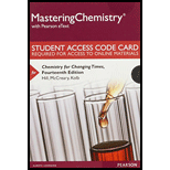 Mastering Chemistry with Pearson eText -- Standalone Access Card -- for Chemistry for Changing Times (14th Edition) - 14th Edition - by John W. Hill, Terry W. McCreary - ISBN 9780133923186