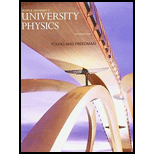 University Physics (14th Edition) - 14th Edition - by Hugh D. Young, Roger A. Freedman - ISBN 9780133969290