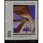 University Physics with Modern Physics, Books a la Carte Edition (14th Edition) - 14th Edition - by Hugh D. Young, Roger A. Freedman - ISBN 9780133977981