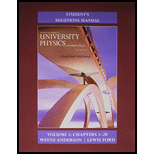 Student's Solution Manual for University Physics with Modern Physics Volume 1 (Chs. 1-20) - 14th Edition - by Hugh D. Young, Roger A. Freedman - ISBN 9780133981711