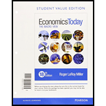 Economics Today: The Macro View, Student Value Edition Plus MyLab Economics with Pearson eText --Access Card Package (18th Edition) - 18th Edition - by Roger LeRoy Miller - ISBN 9780134004945