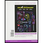 Social Psychology, Books a la Carte Edition (9th Edition) - 9th Edition - by Elliot Aronson, Timothy D. Wilson, Robin M. Akert - ISBN 9780134012391