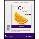 Starting Out with C++ from Control Structures through Objects Brief, Student Value Edition (8th Edition)