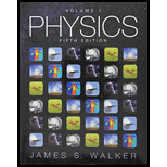Physics Volume 1 (5th Edition) - 5th Edition - by Walker, James S. - ISBN 9780134031248