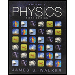 Physics Volume 2 (5th Edition) - 5th Edition - by Walker, James S. - ISBN 9780134031255