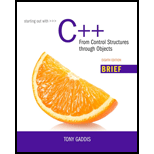 Starting Out with C++: From Control Structures through Objects, Brief Version (8th Edition) - 8th Edition - by Tony Gaddis - ISBN 9780134037325