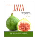 Starting Out with Java: From Control Structures through Data Structures (3rd Edition) - 3rd Edition - by Tony Gaddis, Godfrey Muganda - ISBN 9780134038179