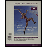 Human Anatomy & Physiology Laboratory Manual, Fetal Pig Version, Books A La Carte Edition (valuepack Only) (12th Edition) - 12th Edition - by Elaine N. Marieb, Lori A. Smith - ISBN 9780134043142