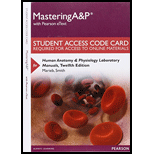 Mastering A&p With Pearson Etext -- Standalone Access Card -- For Human Anatomy & Physiology Laborat - 12th Edition - by Marieb, Elaine N., SMITH, Lori A. - ISBN 9780134051666