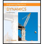 Study Pack for Engineering Mechanics: Dynamics - 14th Edition - by Russell C. Hibbeler - ISBN 9780134056395