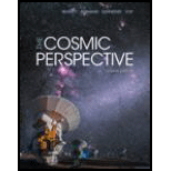 The Cosmic Perspective (8th Edition) - 8th Edition - by Jeffrey O. Bennett, Megan O. Donahue, Nicholas Schneider, Mark Voit - ISBN 9780134059068
