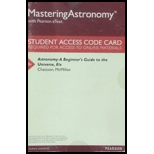 Masteringastronomy With Pearson Etext -- Valuepack Access Card -- For Astronomy: A Beginner's Guide To The Universe - 8th Edition - by Eric J. Chaisson, Steve McMillan - ISBN 9780134060248
