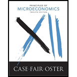 Principles of Microeconomics, Student Value Edition (12th Edition) - 12th Edition - by Karl E. Case, Ray C. Fair, Sharon E. Oster - ISBN 9780134069609