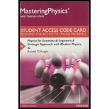 Mastering Physics with Pearson eText -- Standalone Access Card -- for Physics for Scientists and Engineers: A Strategic Approach with Modern Physics (4th Edition) - 4th Edition - by Randall D. Knight (Professor Emeritus) - ISBN 9780134083148