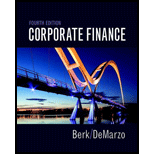 Corporate Finance (4th Edition) (Pearson Series in Finance) - Standalone book - 4th Edition - by Jonathan Berk, Peter DeMarzo - ISBN 9780134083278