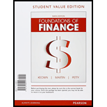 Foundations of Finance, Student Value Edition (9th Edition) - 9th Edition - by Arthur J. Keown, John D. Martin, J. William Petty - ISBN 9780134084015