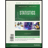 Statistics, Books a la Carte Edition (13th Edition) - 13th Edition - by Sincich, Terry T, MCCLAVE, James T. - ISBN 9780134090412