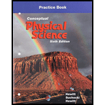 Practice Book For Conceptual Physical Science - 6th Edition - by Paul G. Hewitt, John A. Suchocki, Leslie A. Hewitt - ISBN 9780134091396