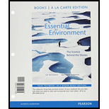 Essential Environment: The Science behind the Stories, Books a la Carte Edition and Modified Mastering Environmental Science with Pearson eText & ValuePack Access Card (5th Edition) - 5th Edition - by Jay H. Withgott - ISBN 9780134096520