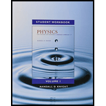 Student Workbook for Physics for Scientists and Engineers: A Strategic Approach, Vol 1. (Chs 1-21) - 4th Edition - by Randall D. Knight (Professor Emeritus) - ISBN 9780134110646