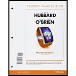 Microeconomics, Student Value Edition (6th Edition) - 6th Edition - by R. Glenn Hubbard, Anthony Patrick O'Brien - ISBN 9780134125756