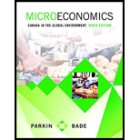 Microeconomics : Canada In The Global Environment Plus Myeconlab With Pearson Etext -- Access Card Package - 9th Edition - by PARKIN, Michael; Bade, Robin - ISBN 9780134136448