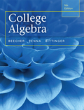 College Algebra (5th Edition) - 5th Edition - by BEECHER - ISBN 9780134173757