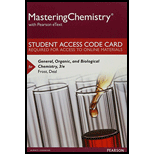 Mastering Chemistry with Pearson eText -- Standalone Access Card -- for General, Organic, and Biological Chemistry (3rd Edition) - 3rd Edition - by Laura D. Frost, S. Todd Deal - ISBN 9780134177168