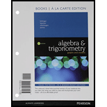 Algebra and Trigonometry: Graphs and Models, Books A La Carte Edition (6th Edition)