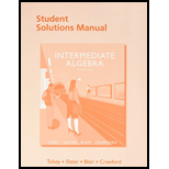 Student Solutions Manual for Intermediate Algebra - 8th Edition - by Tobey Jr., John, Slater, Jeffrey, Blair, Jamie, Crawford, Jenny - ISBN 9780134188836