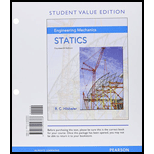 Engineering Mechanics: Statics, Student Value Edition Plus Mastering Engineering with Pearson eText -- Access Card Package (14th Edition)