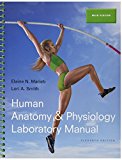 Human Anatomy & Physiology Laboratory Manual, Main Version, PhysioEx 9.1 CD-ROM (Integrated Component) (11th Edition) - 11th Edition - by Elaine N. Marieb, Lori A. Smith - ISBN 9780134227498
