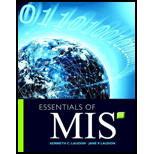 Essentials of MIS (12th Edition) - 12th Edition - by Kenneth C. Laudon, Jane P. Laudon - ISBN 9780134238241